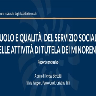 MINORENNI: Ruolo e qualità del servizio sociale. Al via i Quaderni FNAS
