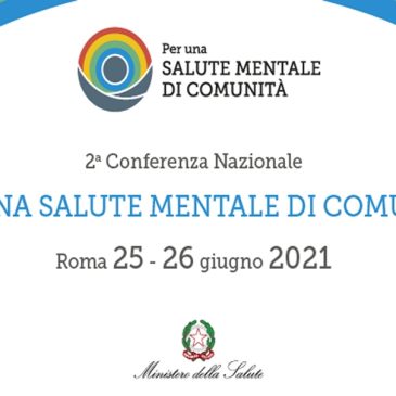 SALUTE MENTALE: Fondazione alla Conferenza Nazionale