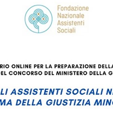 CONCORSO MINISTERO GIUSTIZIA; seminario on-line il 28 luglio, iscrizioni aperte