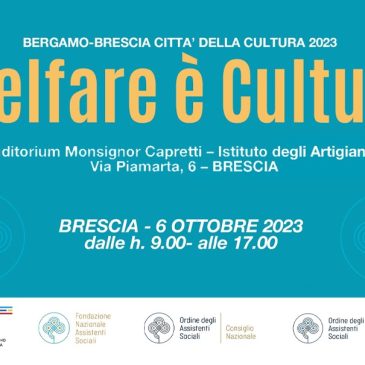 Welfare è cultura: siamo a Brescia il 6 ottobre