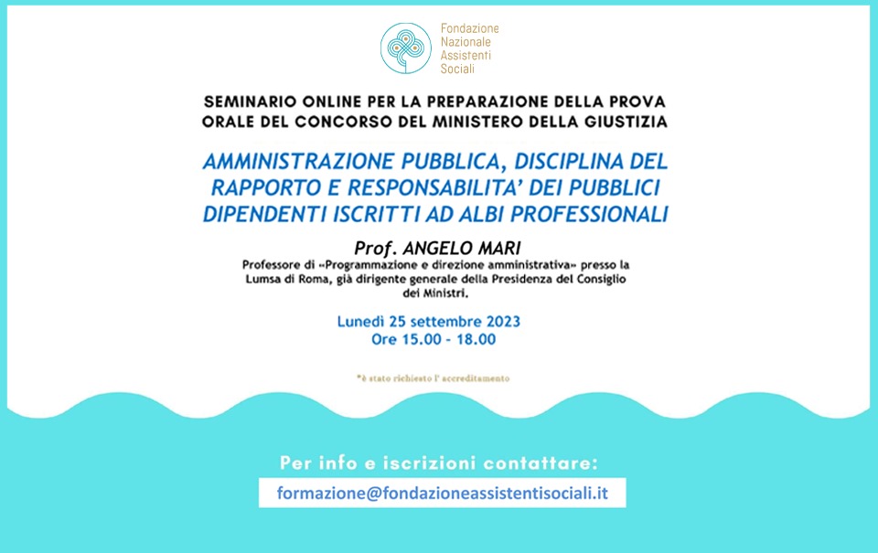 CONCORSO MINISTERO GIUSTIZIA: terzo e ultimo seminario online il 25. Iscrizioni aperte