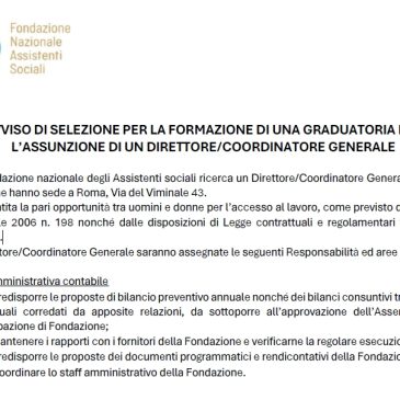 AVVISO DI SELEZIONE PER LA FORMAZIONE DI UNA GRADUATORIA PER L’ASSUNZIONE DI UN DIRETTORE/COORDINATORE GENERALE