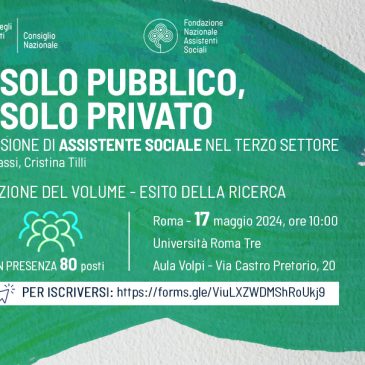 Assistenti sociali e Terzo Settore: una ricerca, un libro. Il 17 la presentazione