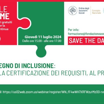 NOI E LE RIFORME: l’11 luglio il webinar sull’Assegno di Inclusione. Iscrizioni aperte