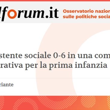 Prima infanzia: noi in una comunità educante. Scriviamo su Welforum.it
