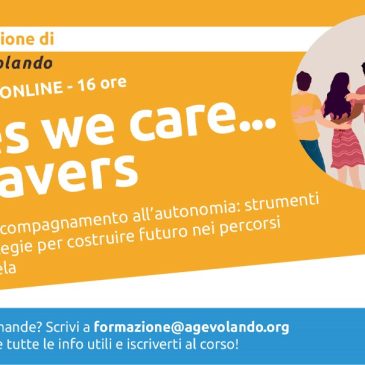 Con i care leavers: entro il 14 le iscrizioni al corso di Agevolando