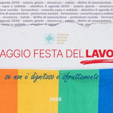 PRIMO MAGGIO 2025: da sempre Lavoro e Dignità