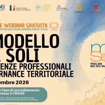 MAI SOLI: quattro webinar gratuiti per Marche, Lombardia e Sicilia